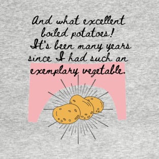 Mr Collins Potato Exemplary Vegetable T-Shirt